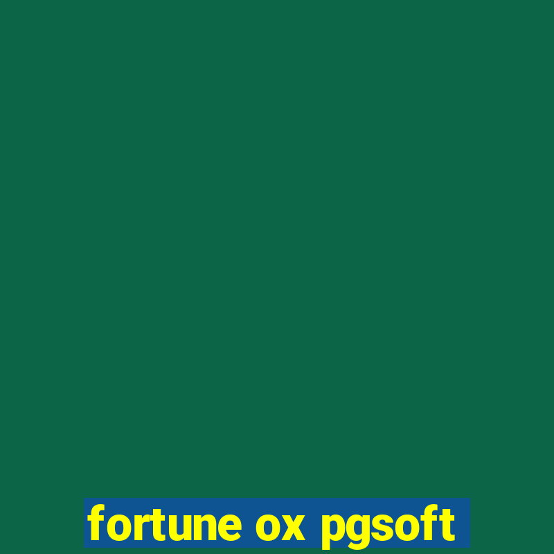 fortune ox pgsoft