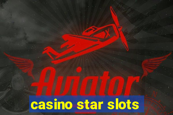 casino star slots