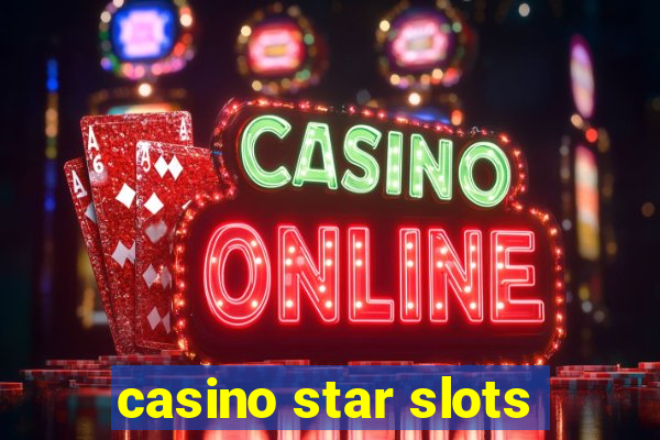 casino star slots