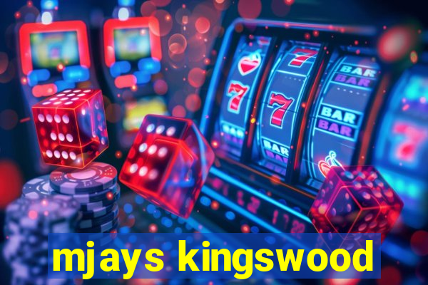 mjays kingswood