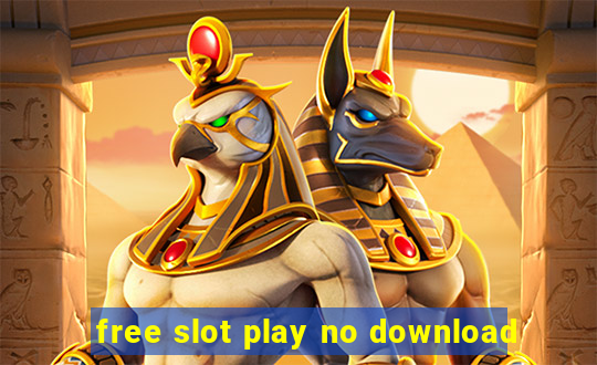 free slot play no download