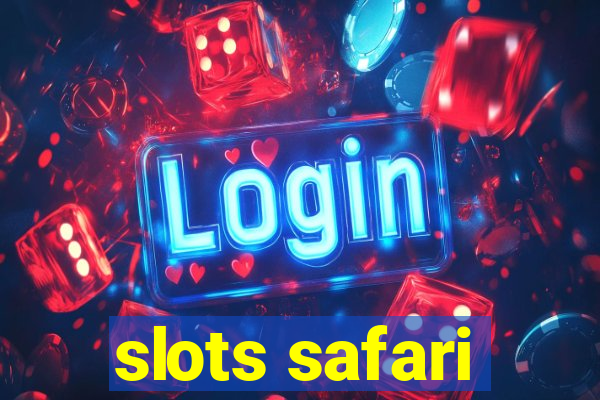 slots safari