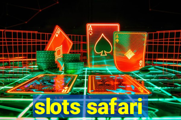 slots safari