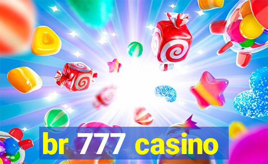 br 777 casino