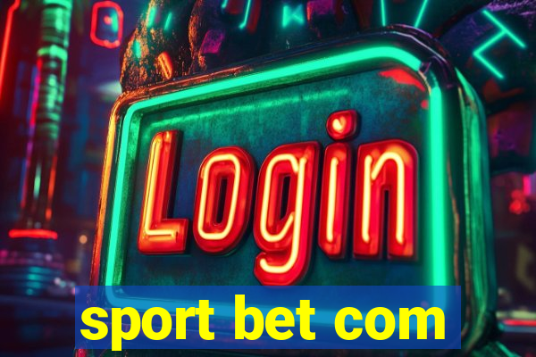 sport bet com