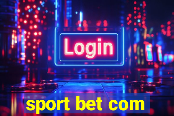 sport bet com