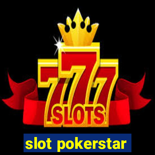 slot pokerstar