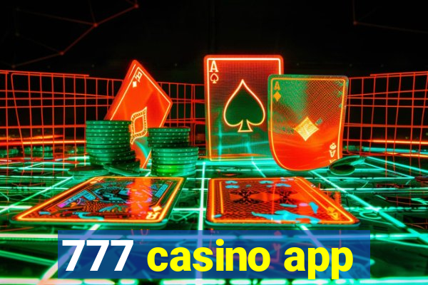 777 casino app