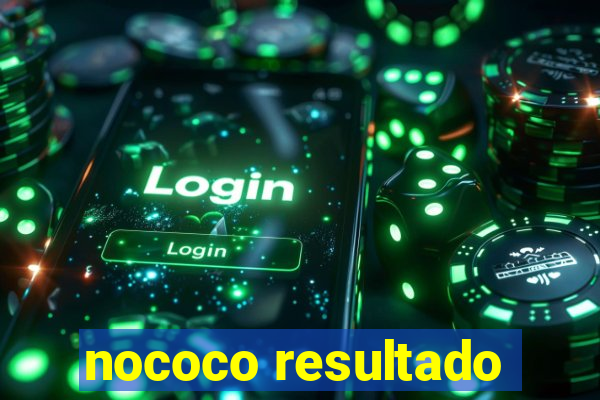 nococo resultado