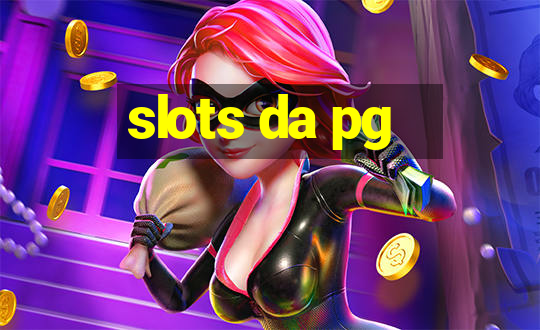 slots da pg