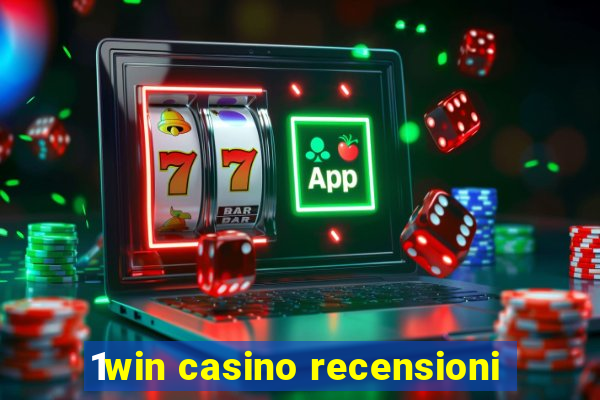 1win casino recensioni