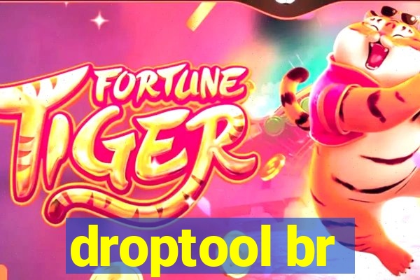 droptool br