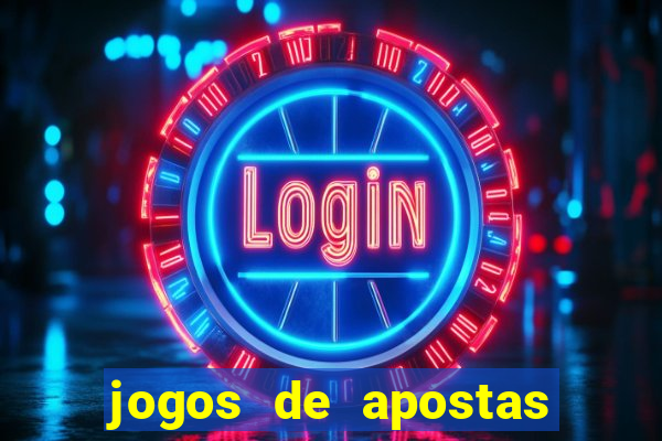 jogos de apostas de dinheiro