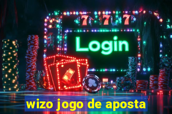 wizo jogo de aposta