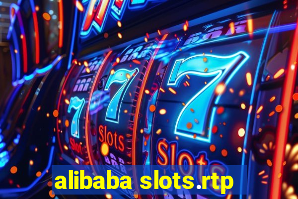 alibaba slots.rtp