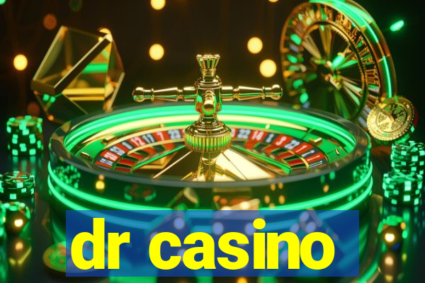 dr casino