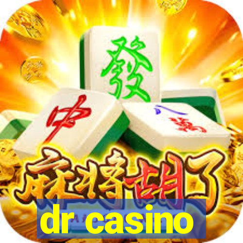 dr casino