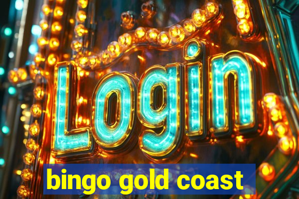 bingo gold coast