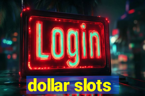 dollar slots