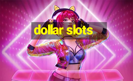 dollar slots