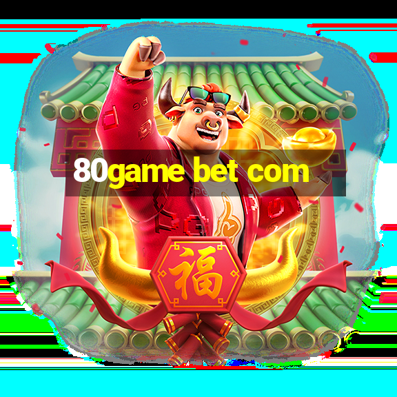 80game bet com