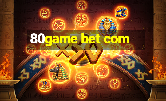 80game bet com