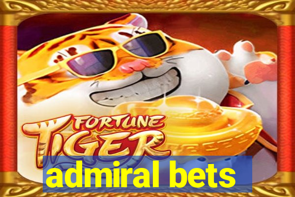 admiral bets