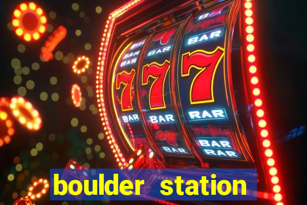 boulder station hotel & casino