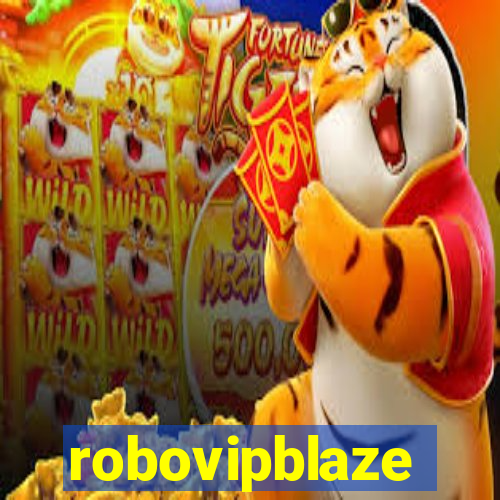 robovipblaze