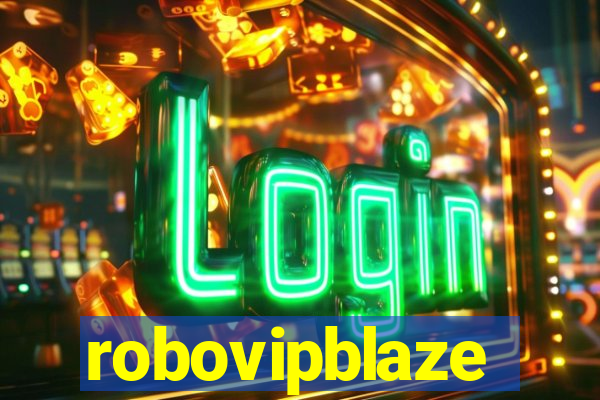 robovipblaze