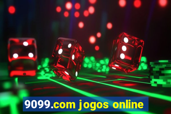 9099.com jogos online