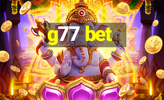 g77 bet