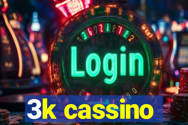 3k cassino