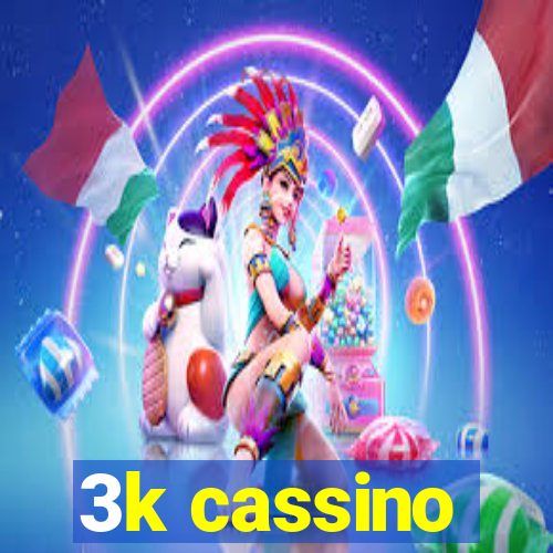 3k cassino