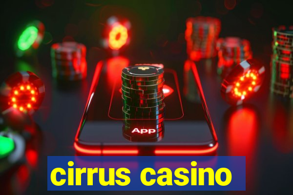 cirrus casino