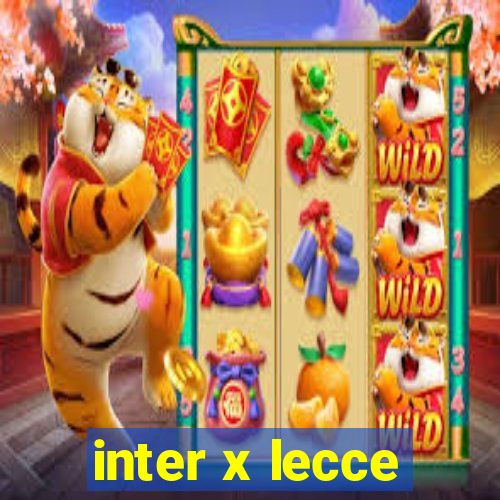 inter x lecce