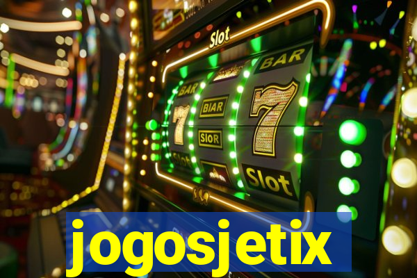 jogosjetix