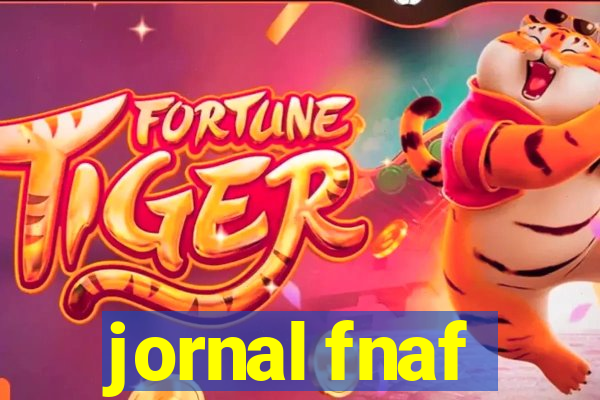 jornal fnaf