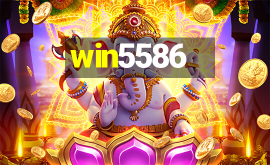 win5586