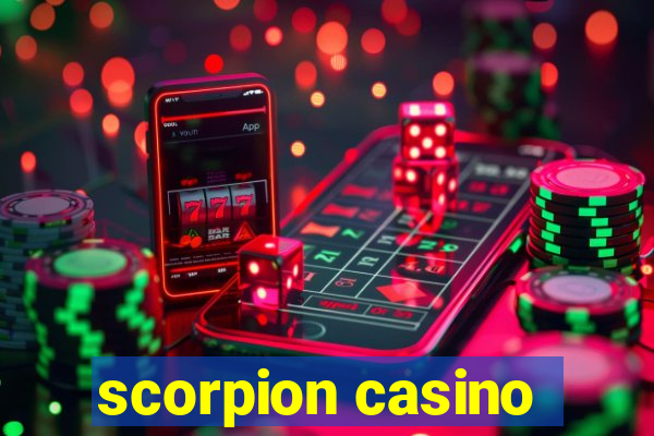 scorpion casino