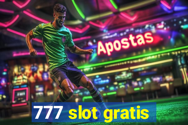 777 slot gratis