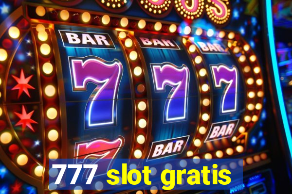 777 slot gratis