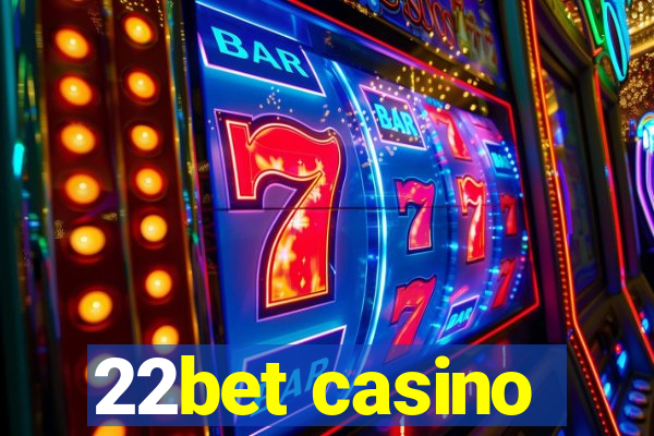 22bet casino