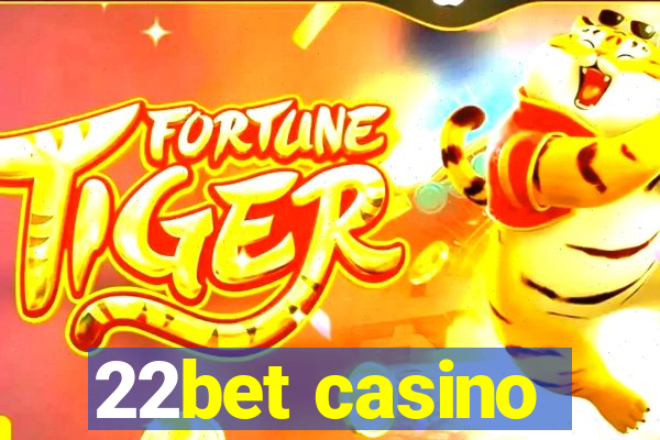 22bet casino