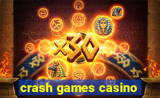 crash games casino