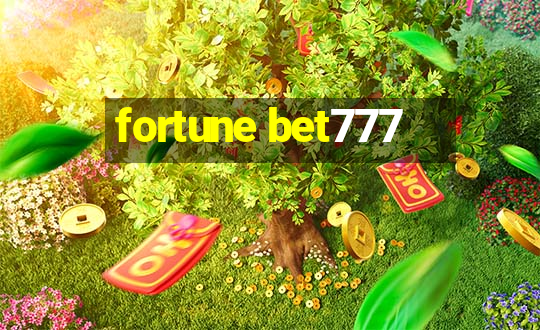 fortune bet777