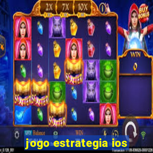 jogo estrategia ios