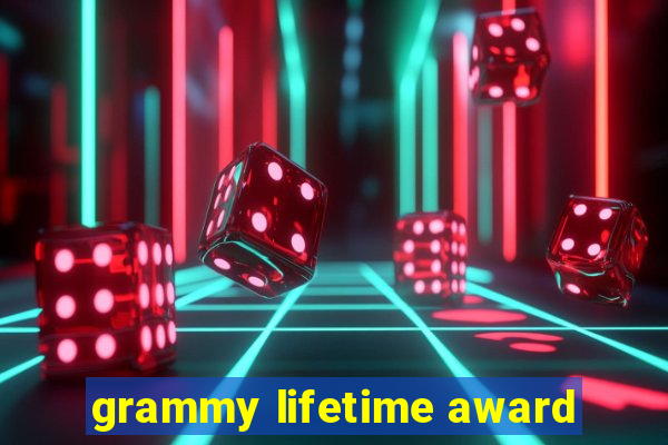 grammy lifetime award