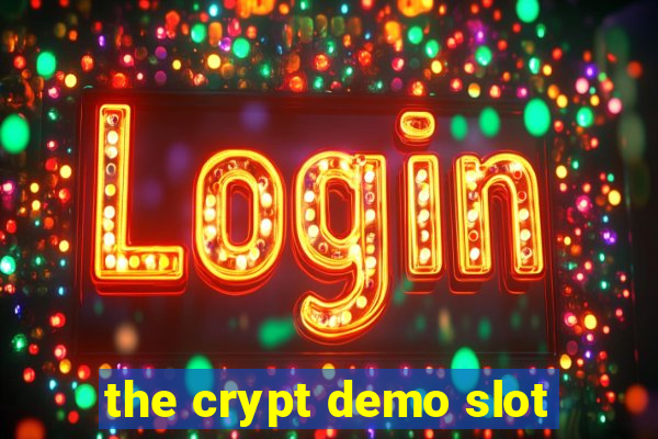 the crypt demo slot