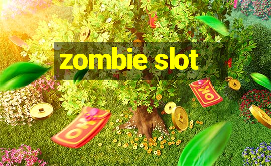 zombie slot